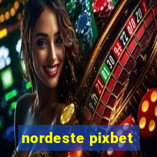 nordeste pixbet